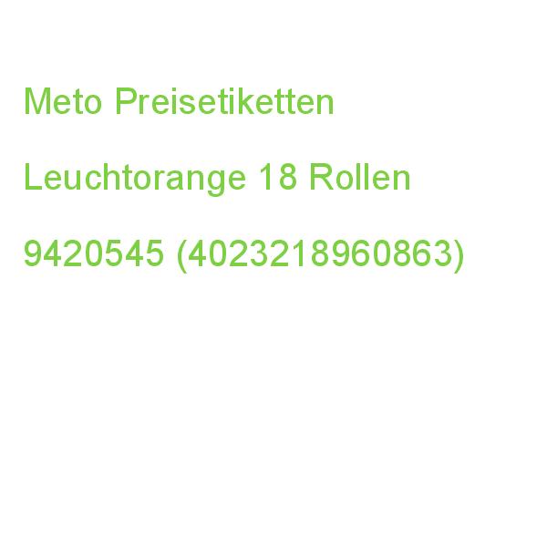 Meto Preisetiketten Leuchtorange Permanent 26,0 X 12,0 Mm, 18 Rollen 9420545 (4023218960863)