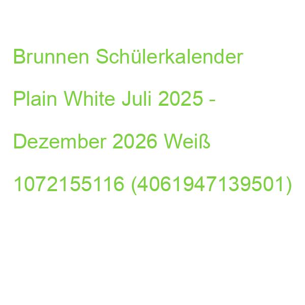 Brunnen Schülerkalender Plain Mint Juli 2025 - Dezember 2026 Mint 1072155116 (4061947139501)