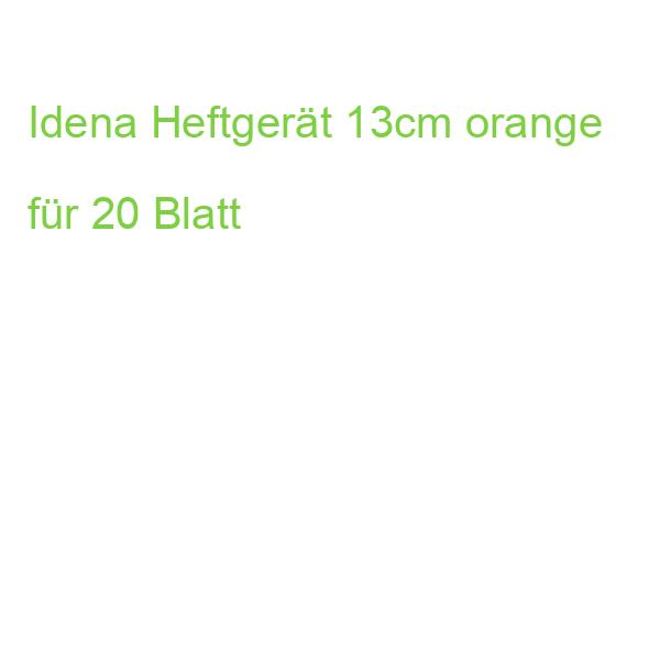 Idena Heftgerät orange 13cm bis 20 Blatt