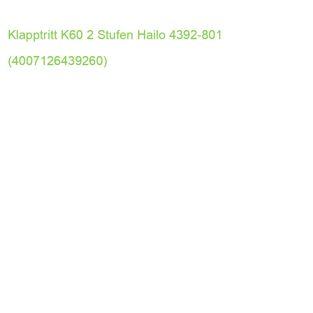 Klapptritt K60 2 Stufen HAILO 4392-801 (4007126439260)
