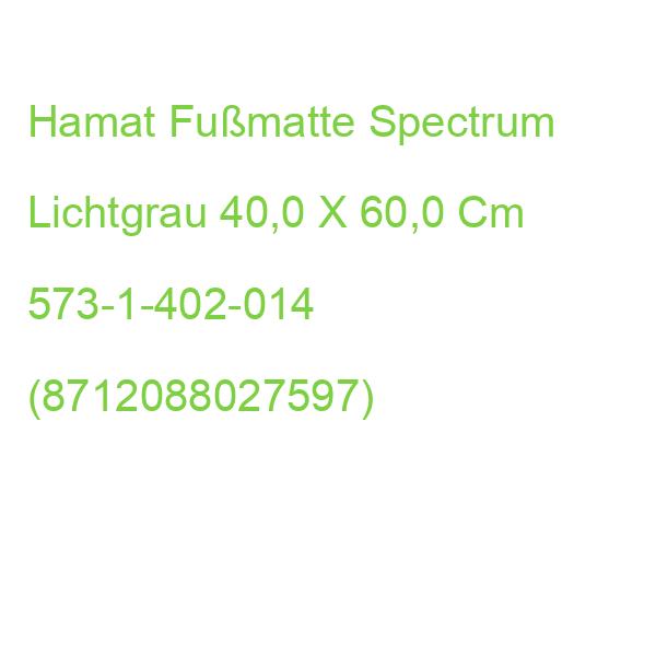 Hamat Fußmatte Spectrum Lichtgrau 40,0 X 60,0 Cm 573-1-402-014 (8712088027597)