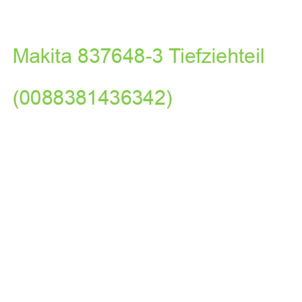 Makita 837648-3 Tiefziehteil (0088381436342)