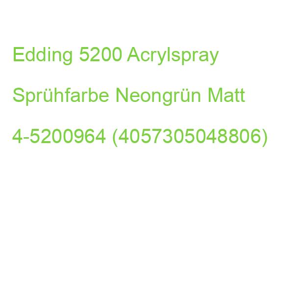 Edding 5200 Acrylspray Sprühfarbe Neongrün Matt 4-5200964 (4057305048806)