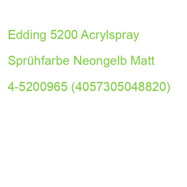Edding 5200 Acrylspray Sprühfarbe Neongelb Matt 4-5200965 (4057305048820)