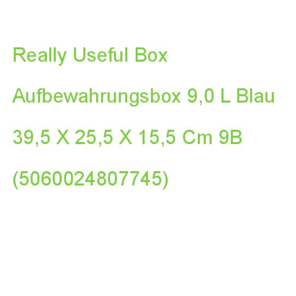 Really Useful Box Aufbewahrungsbox 9,0 L Blau 39,5 X 25,5 X 15,5 Cm 9B (5060024807745)