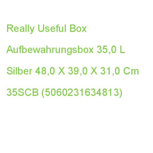 Really Useful Box Aufbewahrungsbox 35,0 L Silber 48,0 X 39,0 X 31,0 Cm 35SCB (5060231634813)