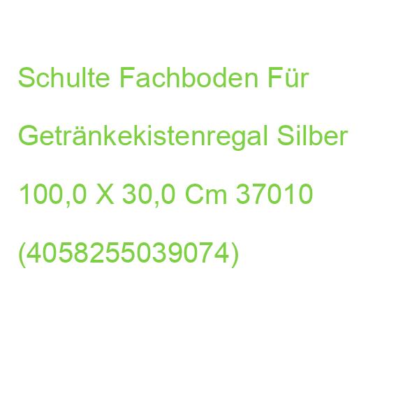Schulte Fachboden Für Getränkekistenregal Silber 100,0 X 30,0 Cm 37010 (4058255039074)
