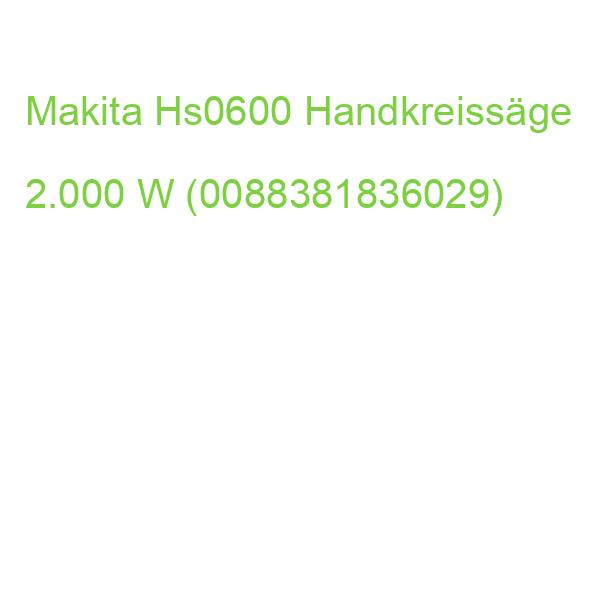 Makita Hs0600 Handkreissäge 2.000 W (0088381836029)