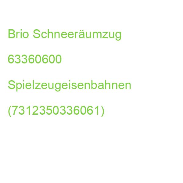 Brio Schneeräumzug 63360600 Spielzeugeisenbahnen (7312350336061)