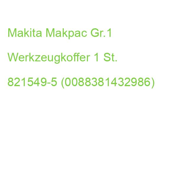 Makita Makpac Gr.1 821549-5 Werkzeugkoffer (0088381432986)