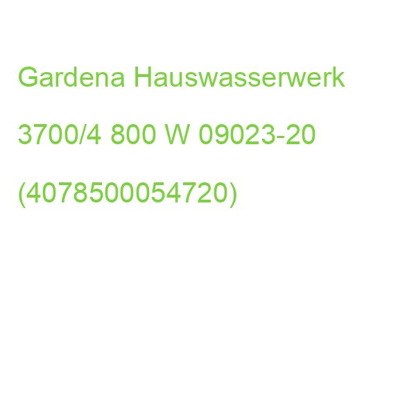 Gardena Hauswasserwerk 3700/4 800 W 09023-20 (4078500054720)