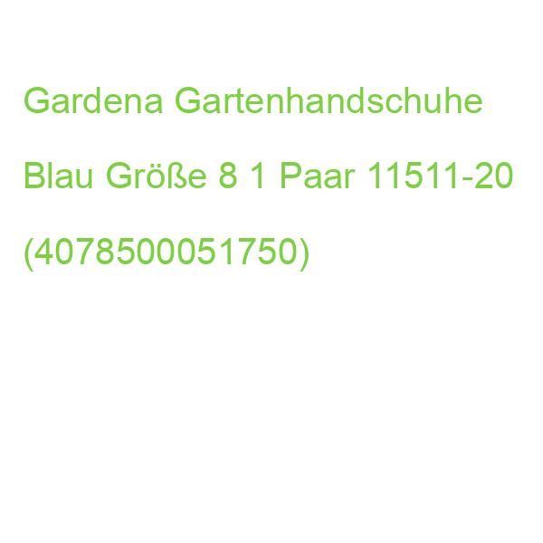 Gardena Gartenhandschuhe Blau Größe 8, 1 Paar 11511-20 (4078500051750)