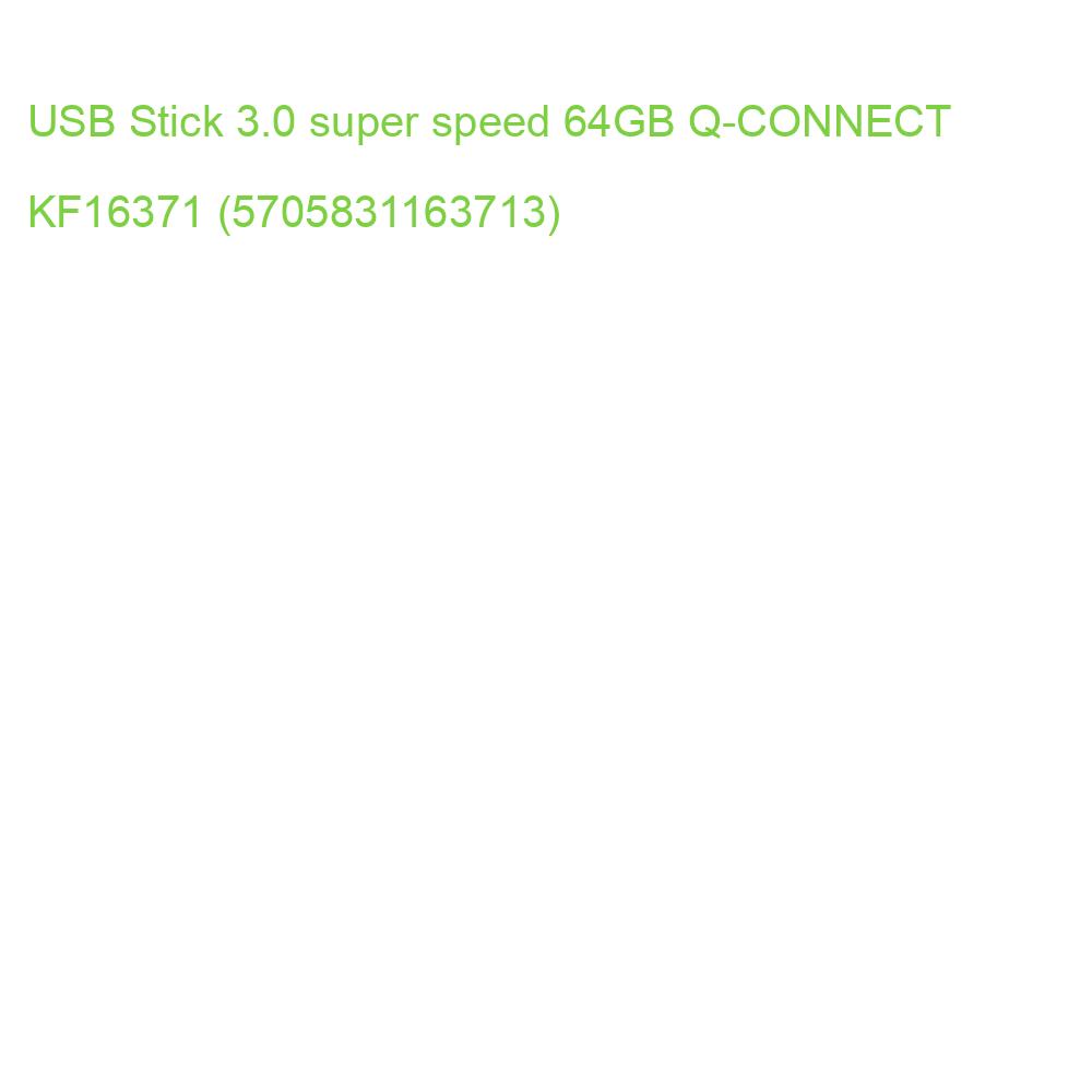 USB Stick 3.0 super speed 64GB Q-CONNECT KF16371 (5705831163713)
