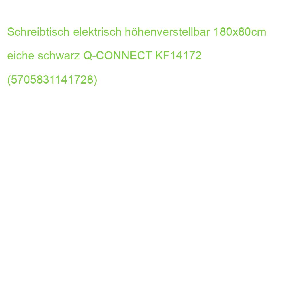 Schreibtisch elektrisch höhenverstellbar 180x80cm eiche schwarz Q-CONNECT KF14172 (5705831141728)