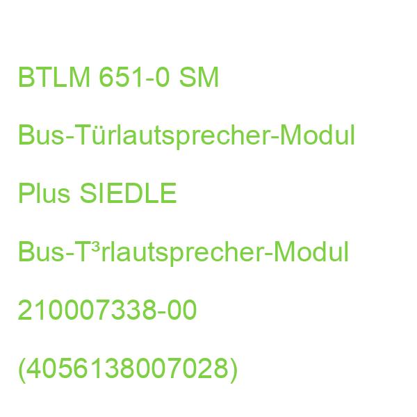 BTLM 651-0 SM Bus-Türlautsprecher-Modul SIEDLE Bus-T³rlautsprecher-Modul Plus 210007338-00 (4056138007028)