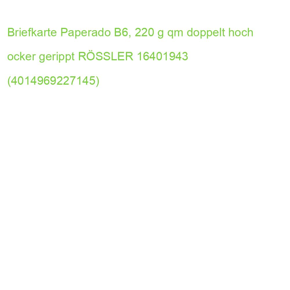 Briefkarte Paperado B6, 220 g qm doppelt hoch ocker gerippt RÖSSLER 16401943 (4014969227145)