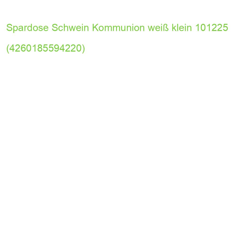 Spardose Schwein Kommunion weiß klein 101225 (4260185594220)