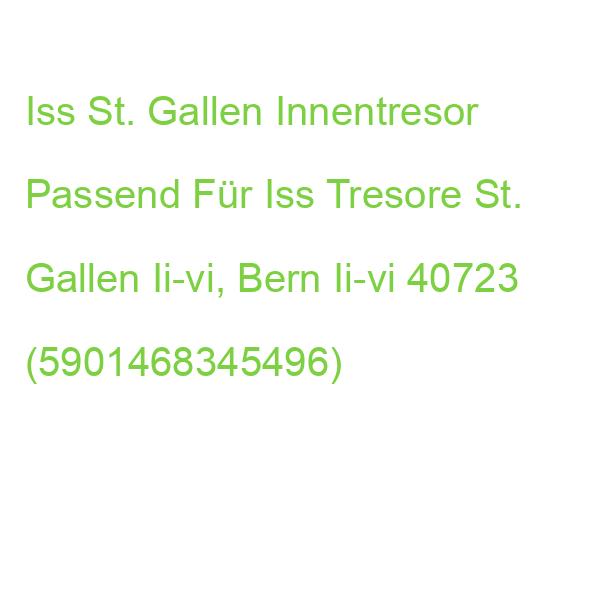 Iss St. Gallen Innentresor Passend Für Iss Tresore St. Gallen Ii-vi, Bern Ii-vi 40723 (5901468345496)
