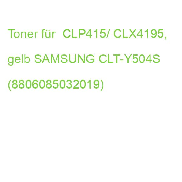 hp Toner Y504S für CLP415/ CLX4195, gelb SAMSUNG CLT-Y504S (8806085032019)