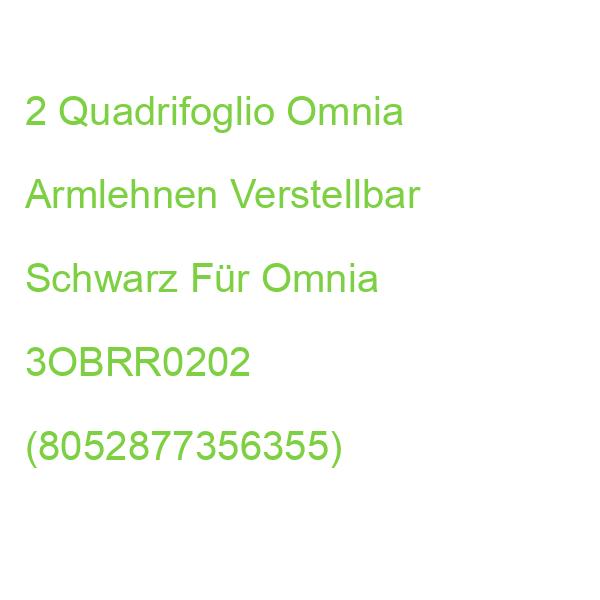2 Quadrifoglio Omnia Armlehnen Verstellbar Schwarz Für Omnia 3OBRR0202 (8052877356355)