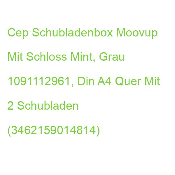 Cep Schubladenbox Moovup Mit Schloss Mint, Grau 1091112961, Din A4 Quer Mit 2 Schubladen (3462159014814)