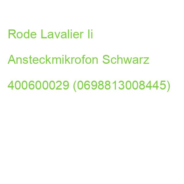 Rode Lavalier Ii Ansteckmikrofon 400600029 (0698813008445)
