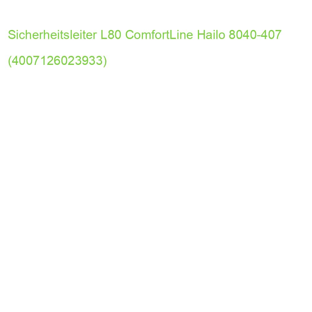 Alu-Sicherheitsleiter L80 ComfortLine 4 Stufen HAILO 8040-407 (4007126023933)