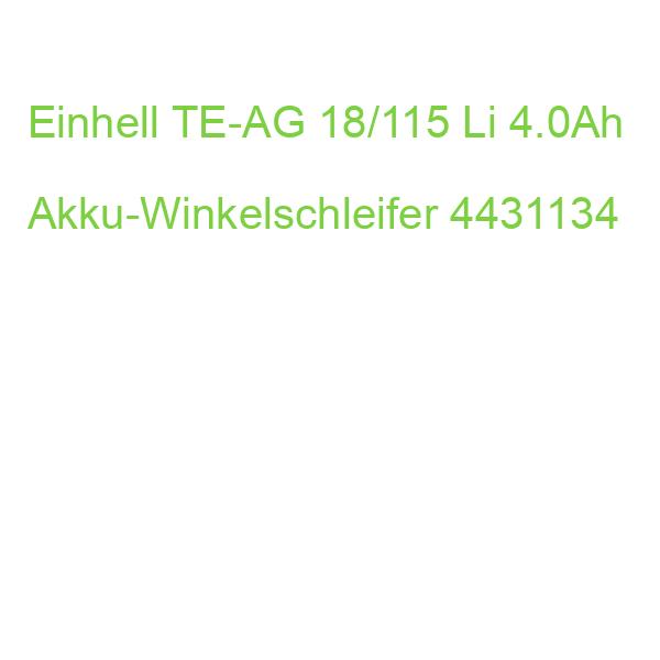 Einhell TE-AG 18/115 Li 4.0Ah Akku-Winkelschleifer 4431134