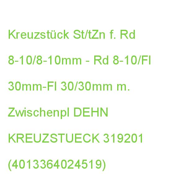 KREUZSTUECK DEHN 319201 (4013364024519)