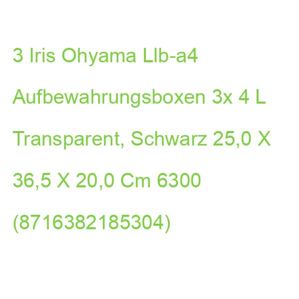 3 Iris Ohyama Llb-a4 Aufbewahrungsboxen 3x 4,0 L Transparent, Schwarz 25,0 X 36,5 X 20,0 Cm 6300 (8716382185304)