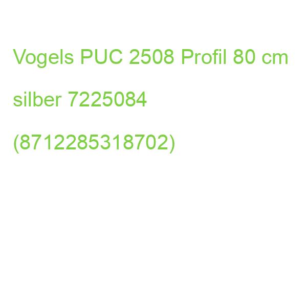 Vogels PUC 2508 Profil 80 cm silber 7225084 (8712285318702)