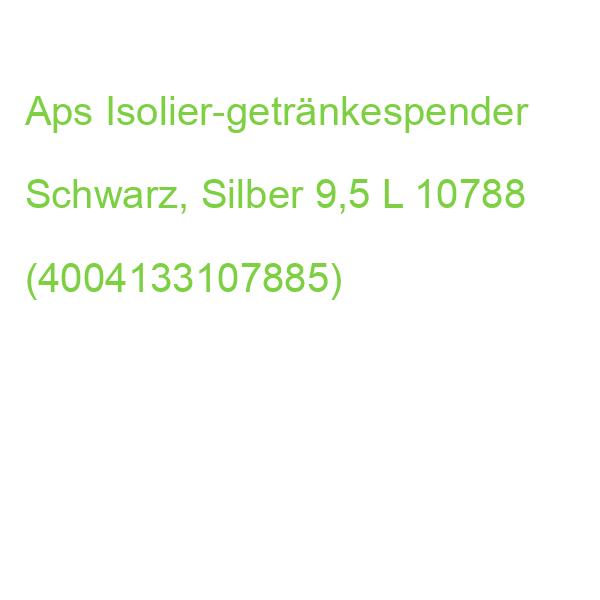Aps Isolier-getränkespender Schwarz, Silber 9,5 L 10788 (4004133107885)