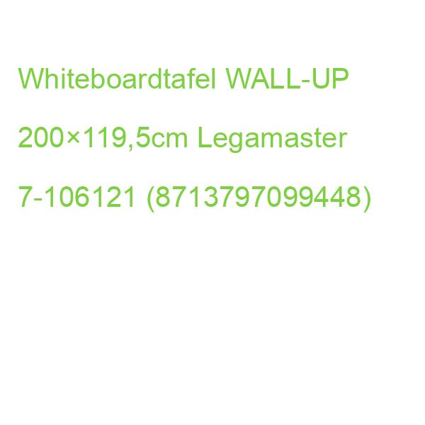Whiteboard WALL-UP 200×119,5cm Montagesatz LEGAMASTER 7-106121 (8713797108461)