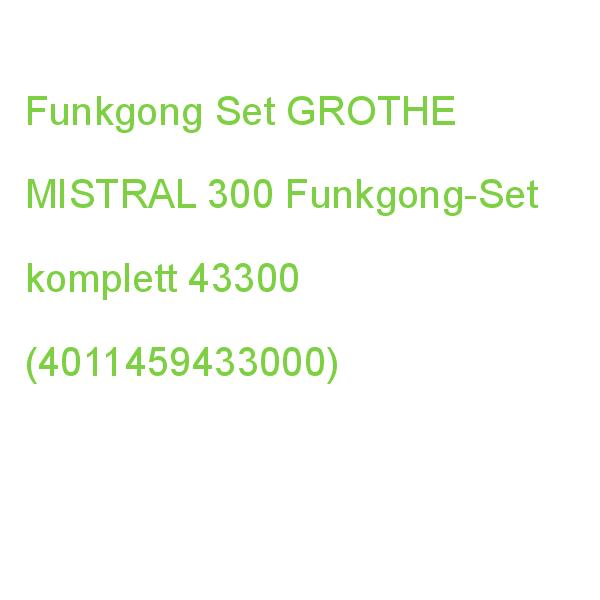 MISTRAL 300M Funkgong-Set GROTHE komplett 43300 (4011459433000)