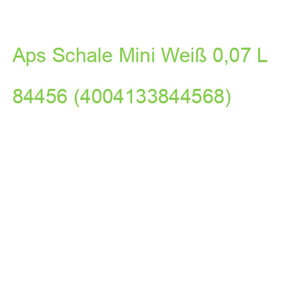 Aps Schale Mini Weiß 0,07 L 84456 (4004133844568)