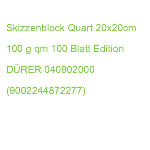 Skizzenblock Quart 20x20cm 100 g qm 100 Blatt EDITION DÜRER 040902000 (9002244872277)