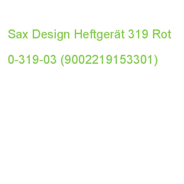 Sax Design Heftgerät 319 Rot 0-319-03 (9002219153301)