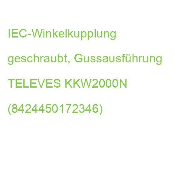 KKW 2000N IEC-Winkelkupplung TELEVES geschraubt Guss KKW2000N (8424450172346)