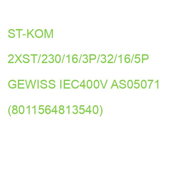 ST-KOM 2XST/230/16/3P/32/16/5P GEWISS IEC400V AS05071 (8011564813540)