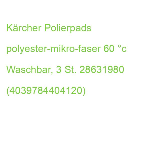 Kärcher Polierpads polyester-mikro-faser 60 °c Waschbar, 3 St. 28631980 (4039784404120)
