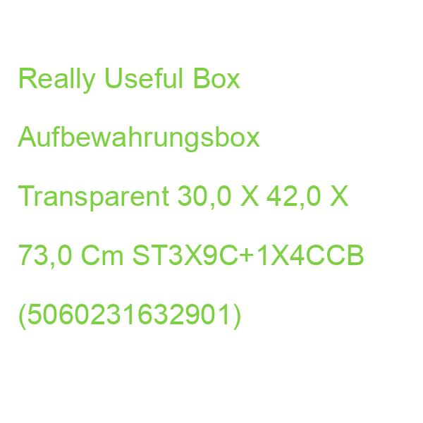 Really Useful Box Aufbewahrungsbox Transparent 30,0 X 42,0 X 73,0 Cm ST3X9C+1X4CCB (5060231632901)