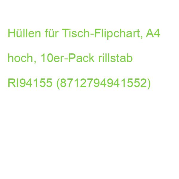 Hüllen für Tisch-Flipchart, A4 hoch, 10er-Pack rillstab RI94155 (8712794941552)