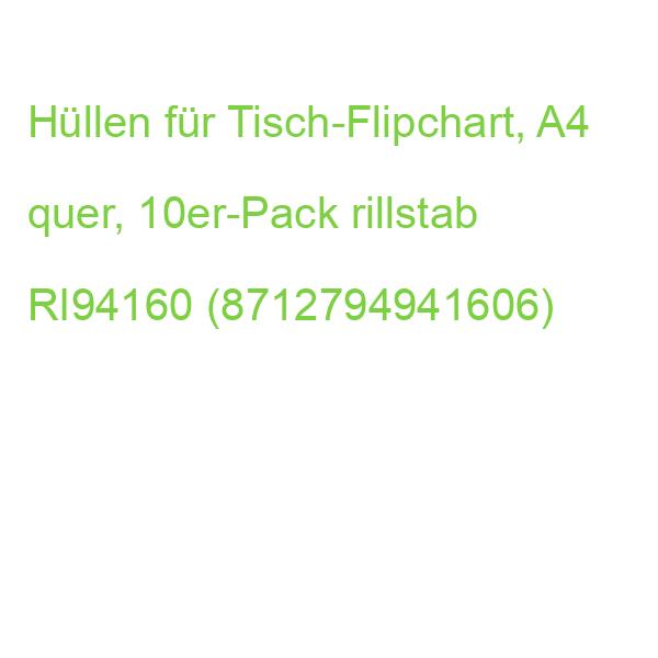 Hüllen für Tisch-Flipchart, A4 quer, 10er-Pack rillstab RI94160 (8712794941606)