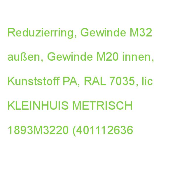REDUZIERRING METR PA M3220 KLEINHUIS METRISCH 1893M3220 (4011126366082)