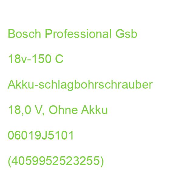 Bosch Professional Gsb 18v-150 C Akku-schlagbohrschrauber 18,0 V, Ohne Akku 06019J5101 (4059952523255)