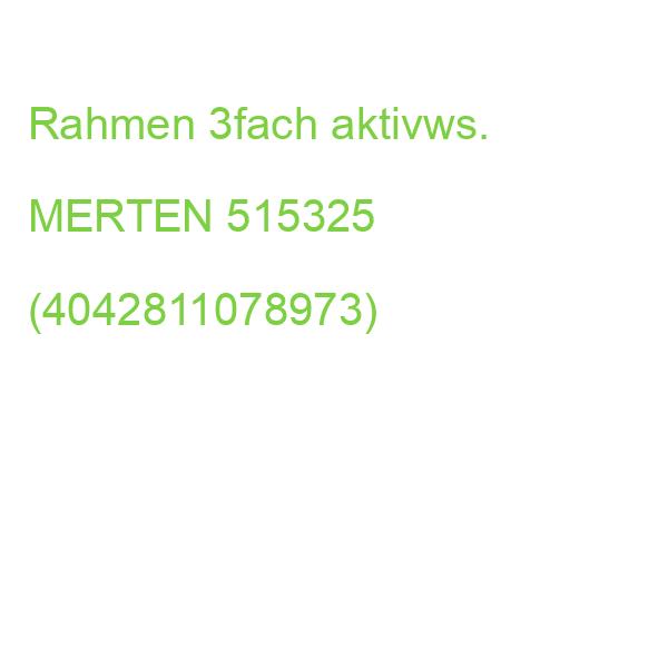 Rahmen 3fach aktivws. MERTEN 515325 (4042811078973)