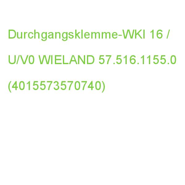 WKI 16 / U/V0 DURCHGANGSKLEMME WIELAND 57.516.1155.0 (4015573570740)