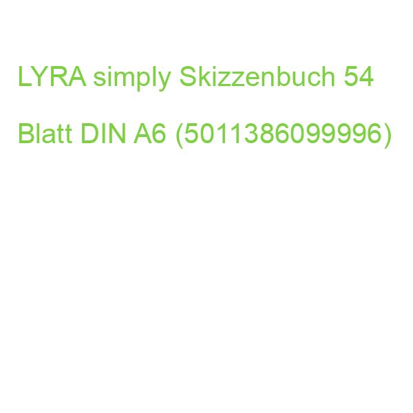 LYRA simply Skizzenbuch 54 Blatt DIN A6 (5011386099996)