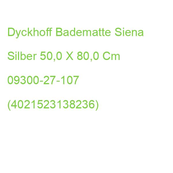 Dyckhoff Badematte Siena Silber 50,0 X 80,0 Cm 09300-27-107 (4021523138236)