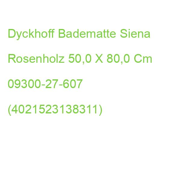 Dyckhoff Badematte Siena Rosenholz 50,0 X 80,0 Cm 09300-27-607 (4021523138311)